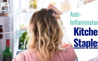 Anti-Inflammatory Kitchen Staples