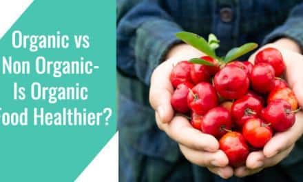 Organic vs Non Organic- Is Organic Food Healthier?