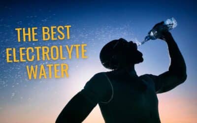 17 Best Electrolyte Water Brands 2024 | Best Bottled Waters