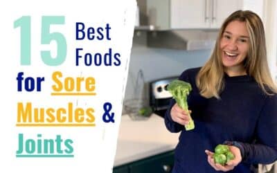 15 Best Foods for Sore Muscles and Joints