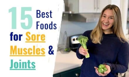 15 Best Foods for Sore Muscles and Joints