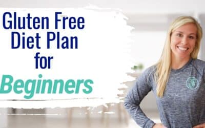 Gluten Free Diet Plan for Beginners – 5 Critical Steps to Succeed