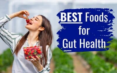 The 5 Best Foods for Gut Health & Gut Healing