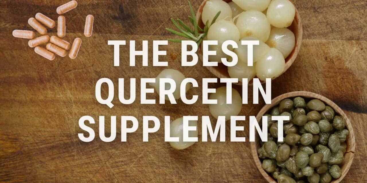 7 Best Quercetin Supplements 2024 | Dietitian Review