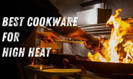 What is the Best Cookware for High Heat?